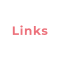 Links